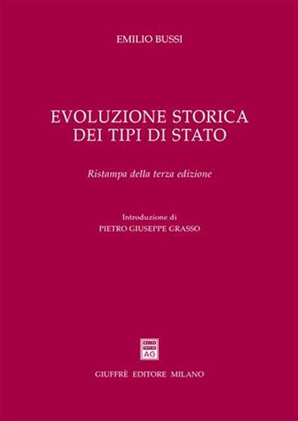 Evoluzione storica dei tipi di Stato - Emilio Bussi - copertina