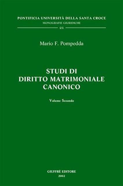 Studi di diritto matrimoniale canonico. Vol. 2 - Mario F. Pompedda - copertina