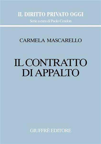 Il contratto di appalto - Carmela Mascarello - copertina