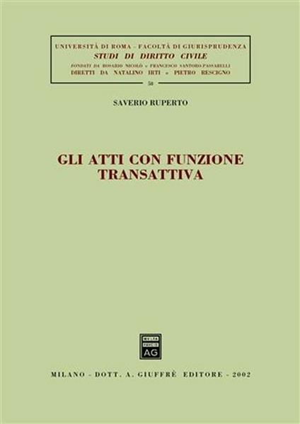 Gli atti con funzione transattiva - Saverio Ruperto - copertina