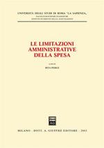 Le limitazioni amministrative della spesa. Seminario (Università di Roma «La Sapienza», 4 febbraio 2003)