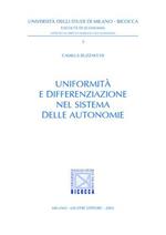 Uniformità e differenziazione nel sistema delle autonomie