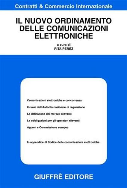 Il nuovo ordinamento delle comunicazioni elettroniche - copertina