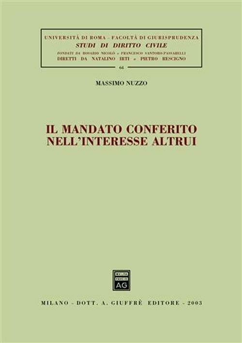 Il mandato conferito nell'interesse altrui - Massimo Nuzzo - copertina