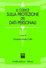 Il codice sulla protezione dei dati personali