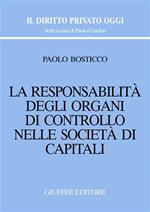 La responsabilità degli organi di controllo nelle società di capitali