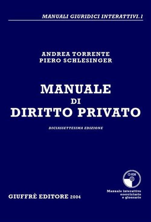 Manuale di diritto privato - Andrea Torrente,Piero Schlesinger - copertina