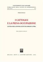 I cattolici e la piena occupazione. L'attesa della povera gente di Giorgio La Pira