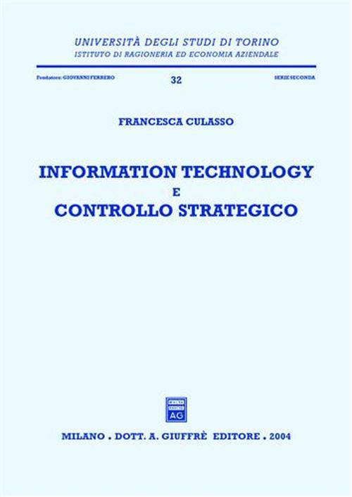 Information technology e controllo strategico - Francesca Culasso - copertina