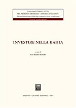 Investire nella Bahia
