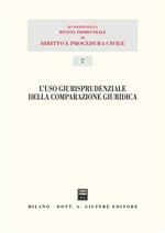 L' uso giurisprudenziale della comparazione giuridica. Atti del 15° Seminario (Milano, 29 novembre 2003)