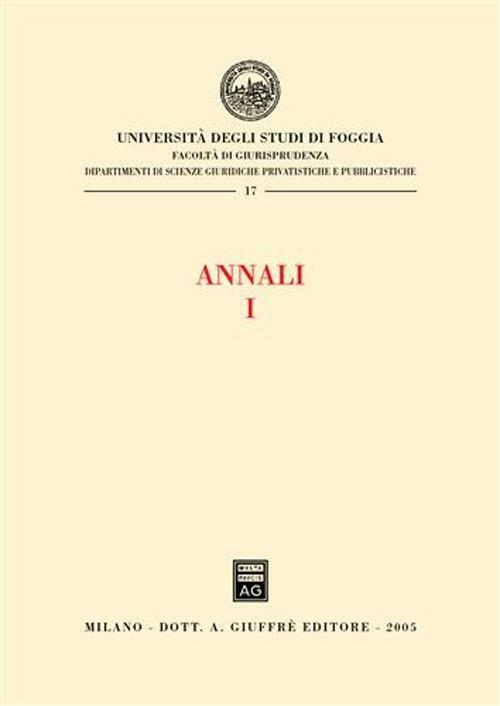 Annali della Facoltà di giurisprudenza dell'Università di Foggia. Vol. 1 - copertina