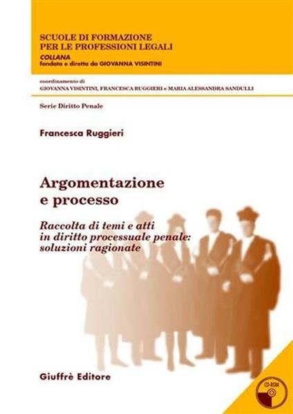 Argomentazione e processo. Con CD-ROM - Francesca Ruggieri - copertina