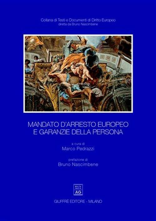 Mandato d'arresto europeo e garanzie della persona - copertina