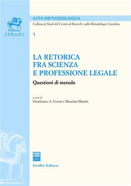 La retorica fra scienza e professione legale - copertina