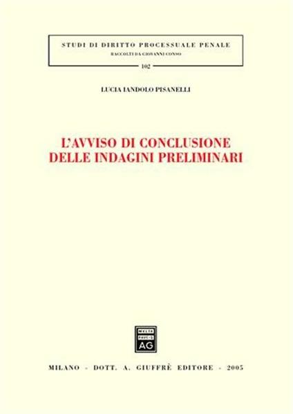 L' avviso di conclusione delle indagini preliminari - Lucia Iandolo Pisanelli - copertina