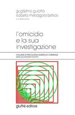 L' omicidio e la sua investigazione