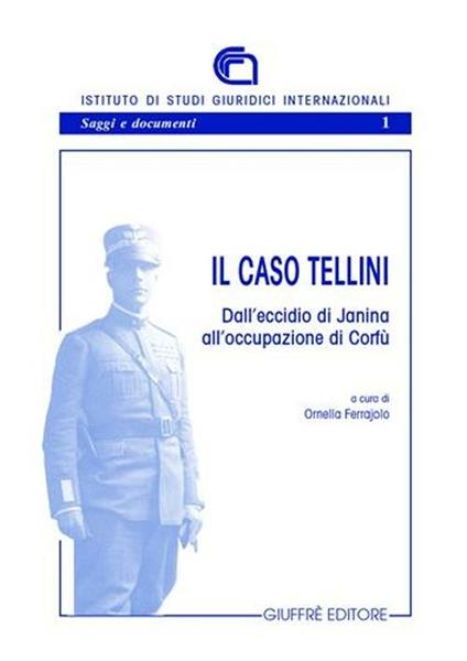 Il caso Tellini. Dall'eccidio di Janina all'occupazione di Corfù - copertina