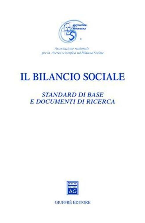 Il bilancio sociale. Standard di base e documenti di ricerca - copertina
