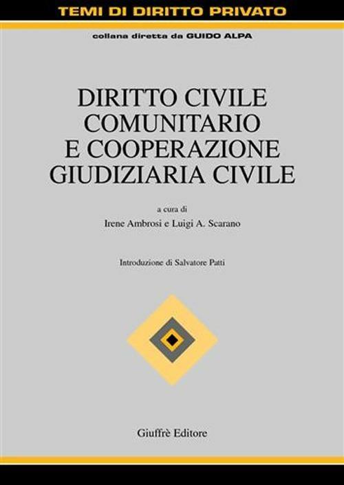 Diritto civile comunitario e cooperazione giudiziaria civile - copertina