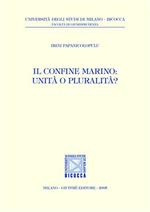 Il confine marino: unità o pluralità?