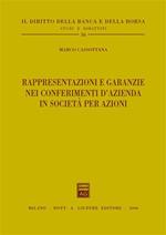 Rappresentazioni e garanzie nei conferimenti d'azienda in società per azioni