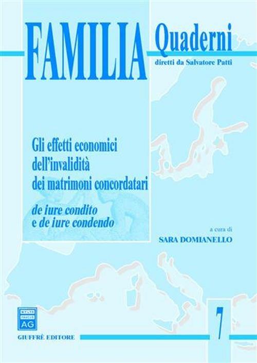 Gli effetti economici dell'invalidità dei matrimoni concordatari. De iure condito e de iure condendo - copertina