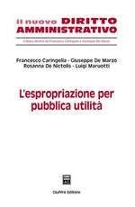 L' espropriazione per pubblica utilità