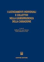 I licenziamenti individuali e collettivi nella giurisprudenza della Cassazione