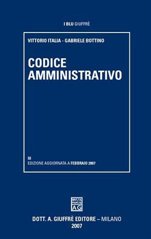 Codice amministrativo - Vittorio Italia,Gabriele Bottino - copertina