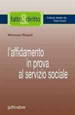 L' affidamento in prova al servizio sociale