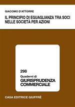 Il principio di eguaglianza tra soci nelle società per azioni