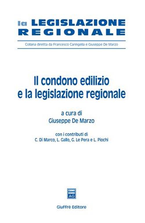 Il condono edilizio e la legislazione regionale - copertina