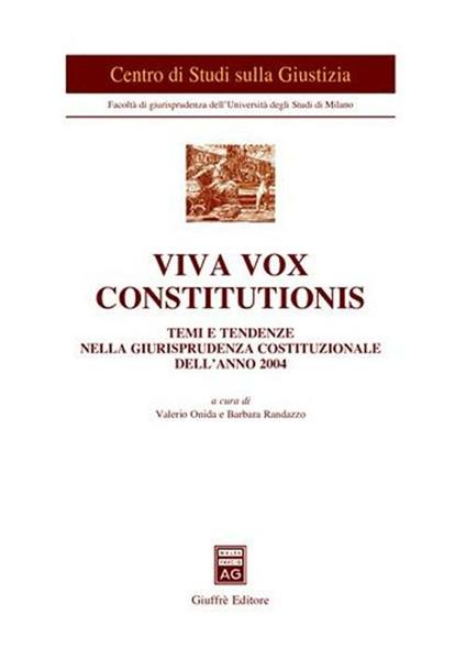 Viva vox constitutionis. Temi e tendenze nella giurisprudenza costituzionale dell'anno 2004 - copertina