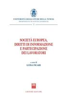 Società europea, diritti di informazione e partecipazione dei lavori