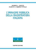 L' immagine pubblica della magistratura italiana