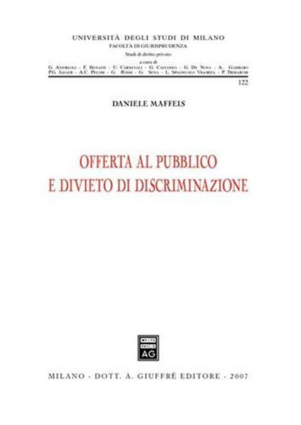 Offerta al pubblico e divieto di discriminazione - Daniele Maffeis - copertina