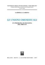 Le unioni omosessuali. Un problema di filosofia del diritto