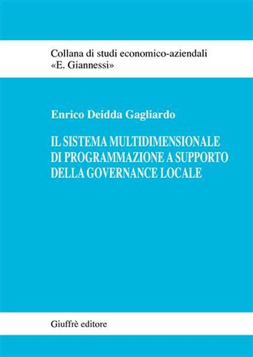 Il sistema multidimensionale di programmazione a supporto della governance locale - Enrico Deidda Gagliardo - copertina