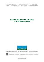 Sistemi di welfare a confronto. Atti del Congresso internazionale (Stresa, 5-6 maggio 2006)