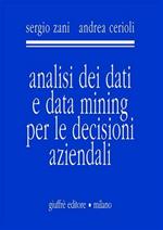 Analisi dei dati e data mining per le decisioni aziendali