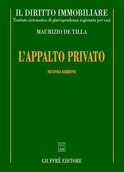 L' appalto privato - Maurizio De Tilla - copertina