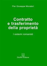 Contratto e trasferimento della proprietà. I sistemi romanisti