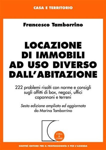 Locazioni di immobili ad uso diverso dall'abitazione - Francesco Tamborrino - copertina