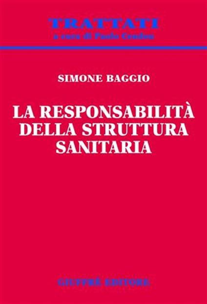 La responsabilità della struttura sanitaria - Simone Baggio - copertina