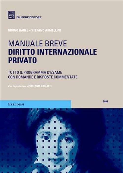 Diritto internazionale privato. Manuale breve - Bruno Barel,Stefano Armellini - copertina