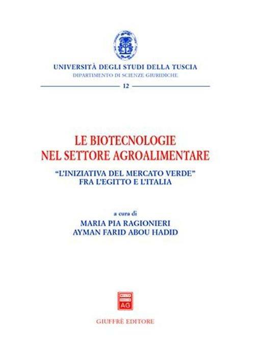 Le biotecnologie nel settore agroalimentare - copertina