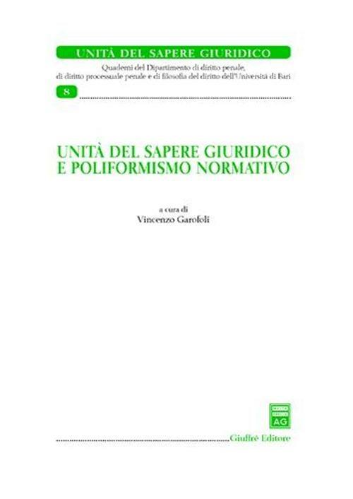 Unità di sapere giuridico e poliformismo normativo - copertina