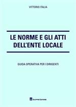 Le norme e gli atti dell'ente locale