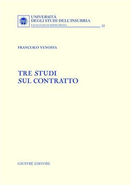 Tre studi sul contratto - Francesco Venosta - copertina